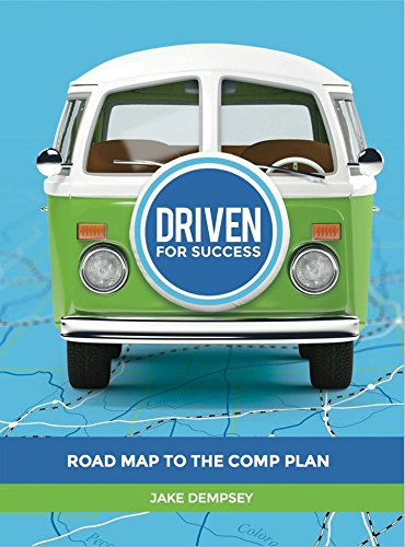 Driven for Success: Road Map to the Comp Plan 1495168891 Book Cover