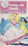 Les succès de Candy (HJ VOIE ABANDON)