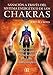 Sanación a Través Del Sistema Energético de los Chakras: Acupresión, Trabajo Corporal y Reflexología Para Una Salud Completa - Cross, John