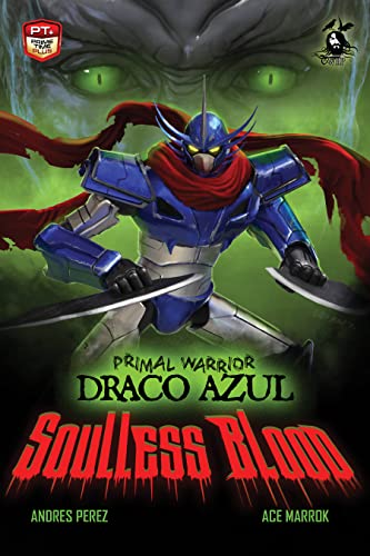 Primal Warrior Draco Azul: Soulless Blood (English Edition)