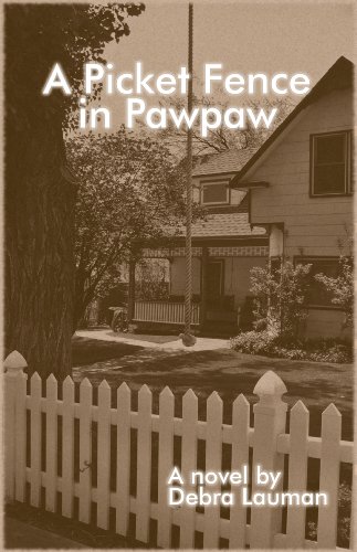 A Picket Fence in Pawpaw
