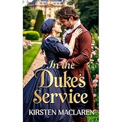 In the Duke's Service Audiolibro Por Kirsten MacLaren arte de portada