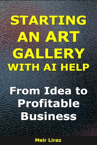 How to Start an Art Gallery With AI Help: From