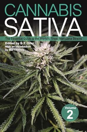 Cannabis Sativa: The Essential Guide to the World's Finest Marijuana Strains, Volume 2 Cannabis Sativa: The Essential Guide to the World's Finest Marijuana Strains, Volume 2 book cover