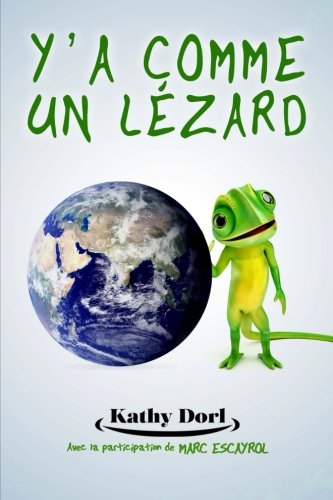 Télécharger Y’a comme un lézard Gratuit