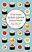 Stuff Every Sushi Lover Should Know (Stuff You Should Know)