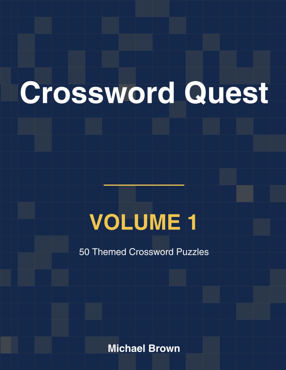 Crossword Quest Volume 1
