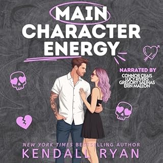 Main Character Energy Audiobook By Kendall Ryan cover art