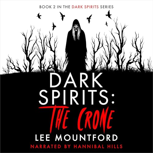 Dark Spirits: The Crone Audiolibro Por Lee Mountford arte de portada