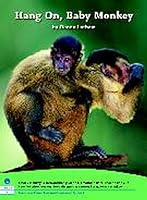 HANG ON, BABY MONKEY 0325027773 Book Cover