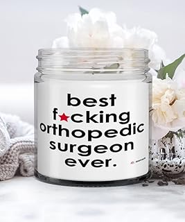 Funny Orthopedic Surgeon Candle B3st F-cking Orthopedic Surgeon Ever 9oz Vanilla Scented Candles Soy Wax