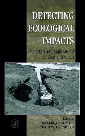 Detecting Ecological Impacts: Concepts and Applications in Coastal Habitats book cover