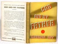 The Best of Clarence Day, Including: God and My Father / Life With Father / Life With Mother / This Simian World / and Selections from Thoughts Without Words B002BQ0WSG Book Cover