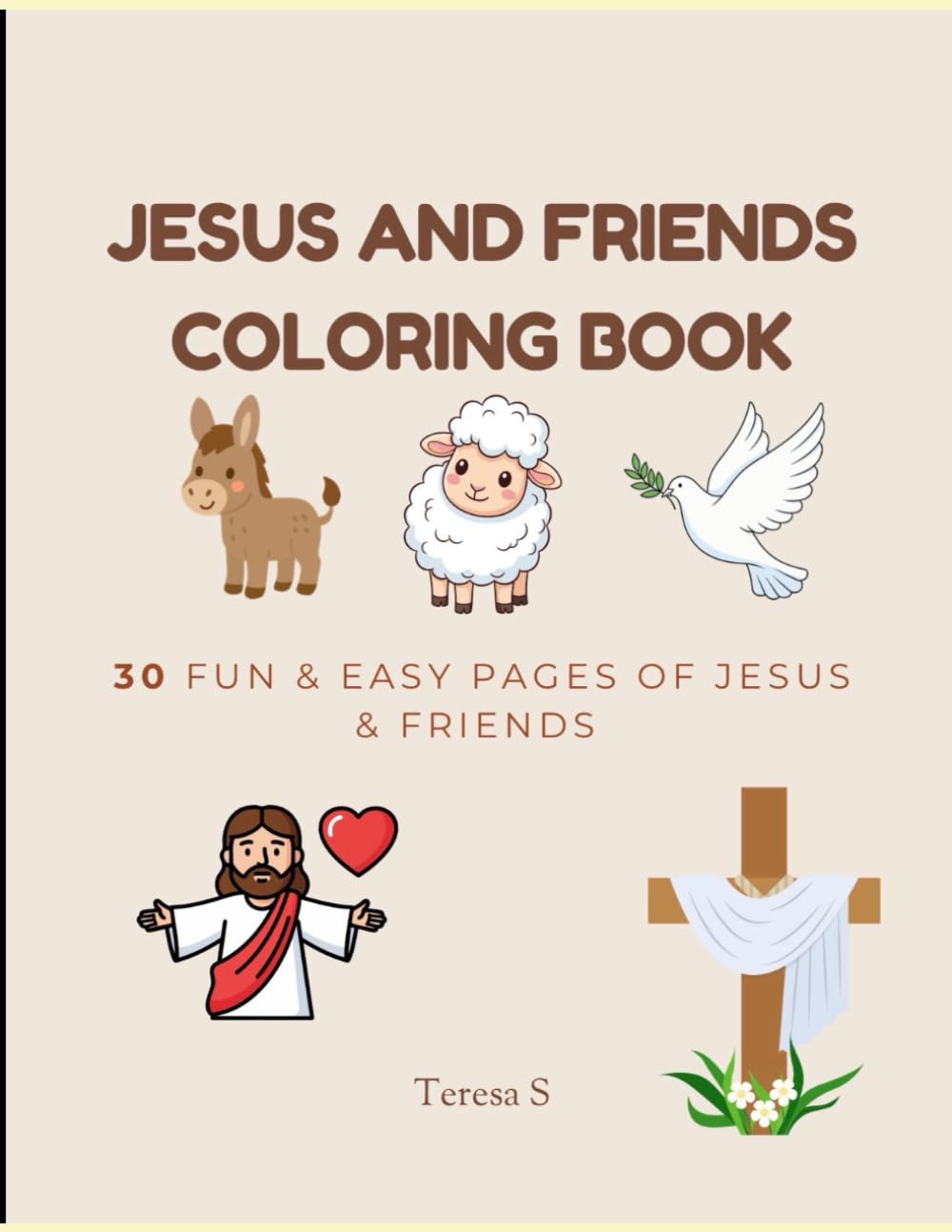 Jesus and Friends Coloring Book: 30 Inspiring Pages to Color