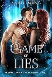 Game of Lies (Magic Awakened Book 2)