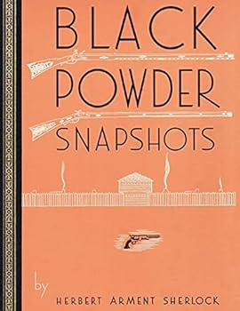 Paperback Black Powder Snapshots (Reprint Edition) Book