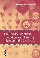 The Swiss Vocational Education and Trainig Initiative India 3035503753 Book Cover