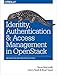 Identity, Authentication, and Access Management in OpenStack: Implementing and Deploying Keystone