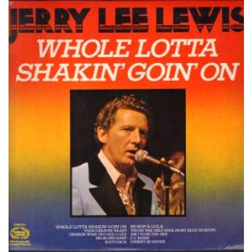 Whole Lotta Shakin' Goin' On Music