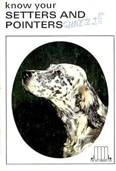 Paperback Know Your Setters and Pointers Book
