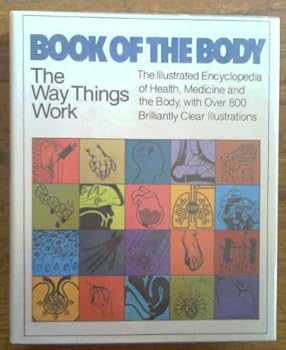 Hardcover Way Things Work Book of the Body Book
