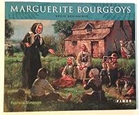 Marguerite Bourgeoys: Brave Beginnings 1897092032 Book Cover