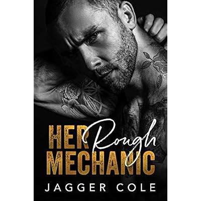 Her Rough Mechanic