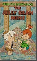 The Jelly Bean Mine B0007C0YY8 Book Cover
