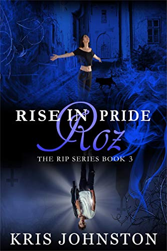 Rise in Pride Roz: The R.I.P. Series Book 3 (English Edition)