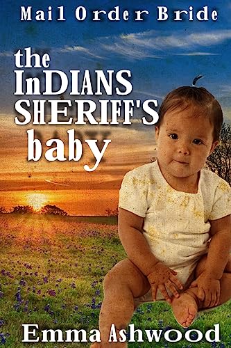 The Indian Sheriffs Baby