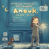 Anouk, die nachts auf Reisen geht: Anouk 1