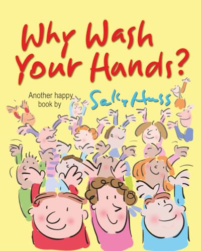 Why Wash Your Hands?
