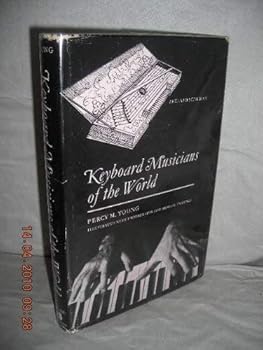 Hardcover Keyboard musicians of the world Book