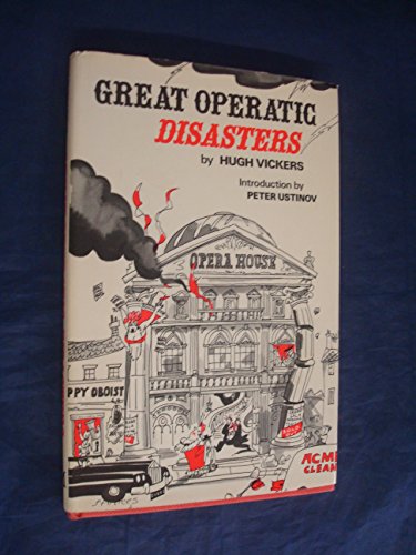 Great Operatic Disasters B000V08FB0 Book Cover