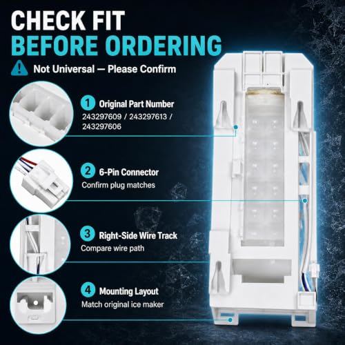 243297609 243297613 Ice Maker Replacement, 6-Pin Refrigerator Ice Maker for Select Fri-gidaire, Electr-olux, Cr-osley, Ke-nmore Models, Replaces 243297606 243297607 243297603 AP6995374