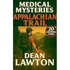 Medical Mysteries - Appalachian Trail Audiolibro Por Dean Lawton arte de portada