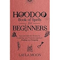 Hoodoo Book of Spells for Beginners