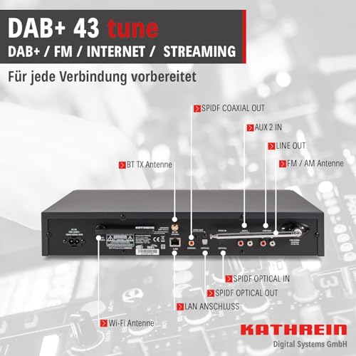 KATHREIN Internetradio DAB+ 43 Tune mit DAB+ und UKW-Empfang zur Erweiterung Einer HiFi Anlage, 2,4 GHz WLAN, Bluetooth, SpotifyConnect, Musik Streaming per UPnP