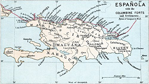 Map of Espaola with the Columbine Forts and settlements From the book Life of Christopher Columbus by Clements R Markham published 1892 Poster Print by Hilary Jane Morgan Design Pics (34 x 22)