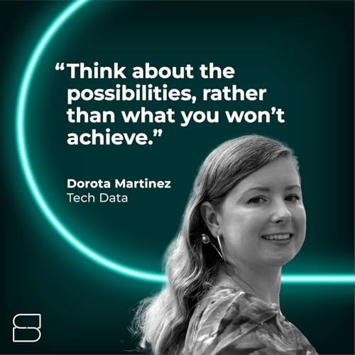 What would your career look like if you knew you couldn&rsquo;t fail? 20 Great Answers with Dorota Martinez, Head of Marketing for ANZ for Tech Data