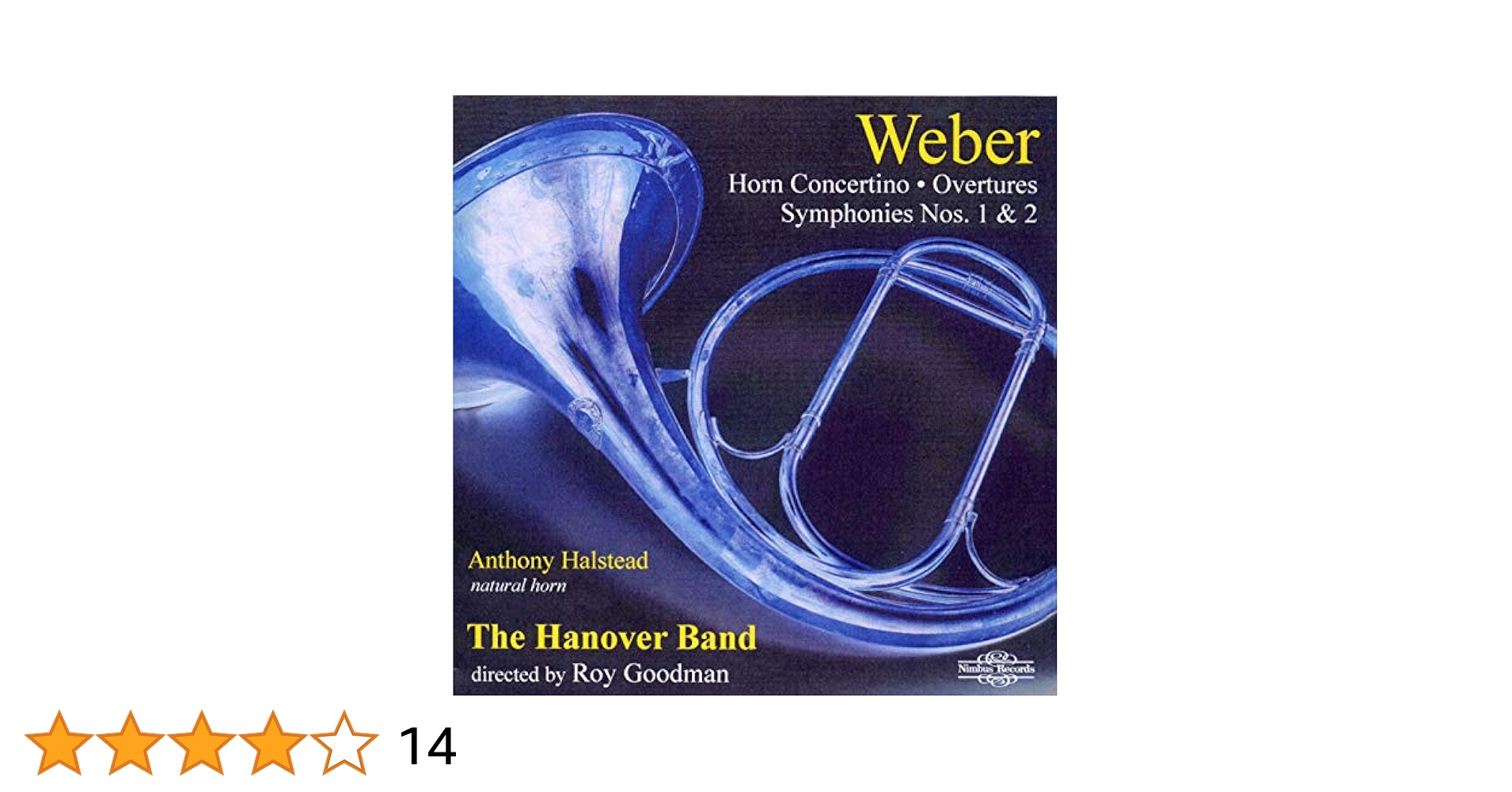 【中古】 ヴェーバー / Sym.1, 2, Overtures, Horn Concertino: Goodman / Hanover Band, Halstead(Hr) Weber Horn Concertino Overtures Nos 1 & 2, CD Hanover Band