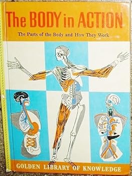 The body in action;: The parts of the body and how they work