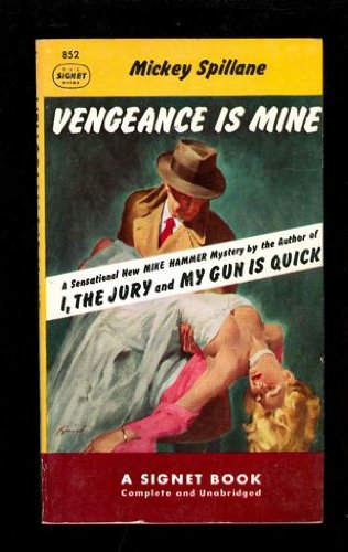 Vengeance Is Mine 0451096495 Book Cover