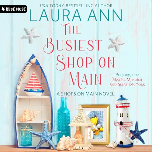 The Busiest Shop on Main Audiolibro Por Laura Ann arte de portada