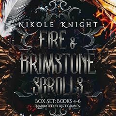 『Fire & Brimstone Scrolls Box Set, Books 4-6』のカバーアート