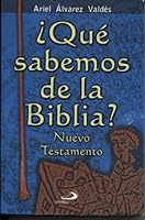 Que Sabemos de La Biblia? - Nuevo Testamento 9508614366 Book Cover