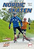nordic skating powerslide  Nordic Skaten von Reimund Hübner (28. März 2012) Broschiert