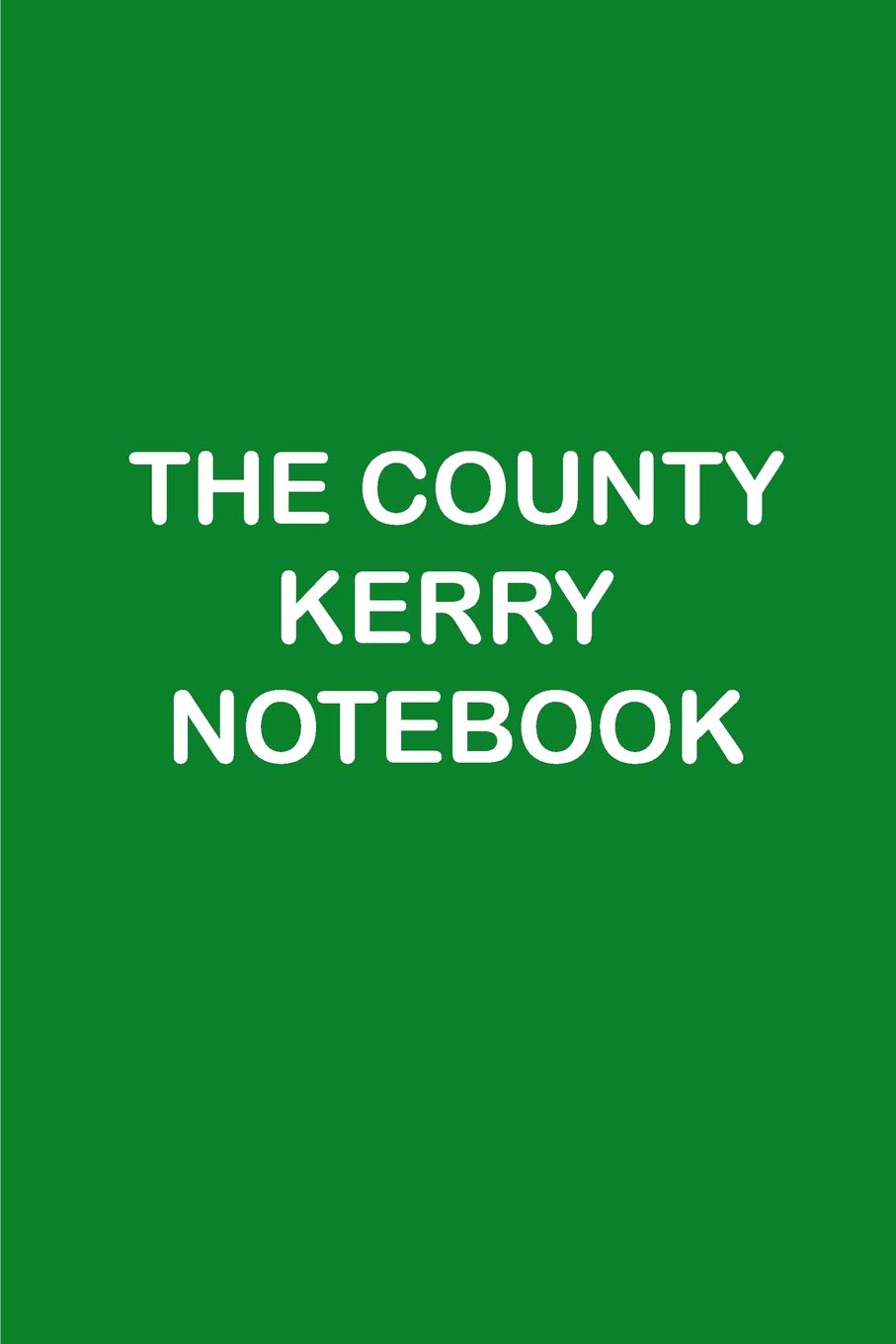 THE COUNTY KERRY NOTEBOOK