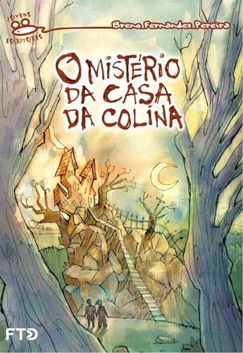 O mistério da casa da colina (Jovens escritores)