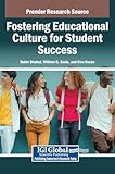 Fostering Educational Culture for Student Success